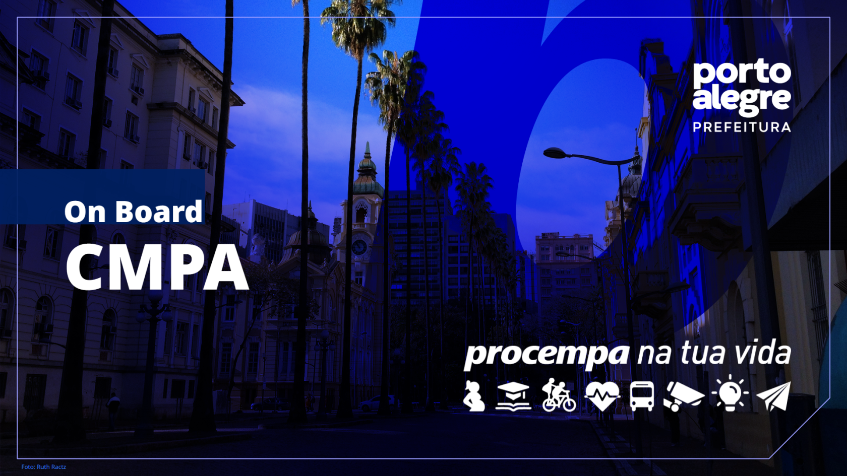Capa de slide para reuniões de on boarding da Procempa nas secretarias da prefeitura de Porto Alegre.  On Board CMPA, assinatura da Prefeitura, assinatura especial "Linha da Vida" da Procempa